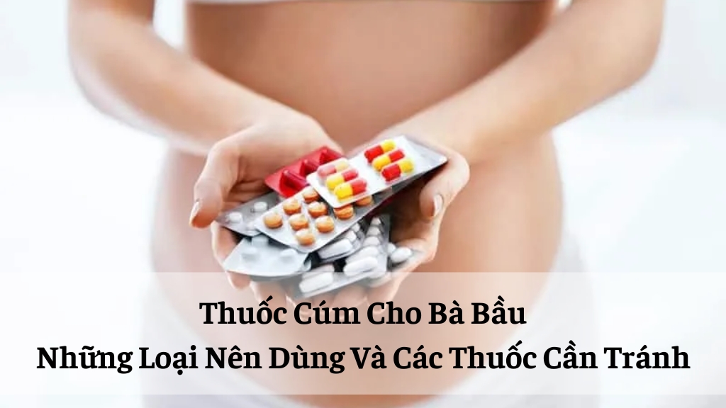 thuốc cúm cho bà bầu