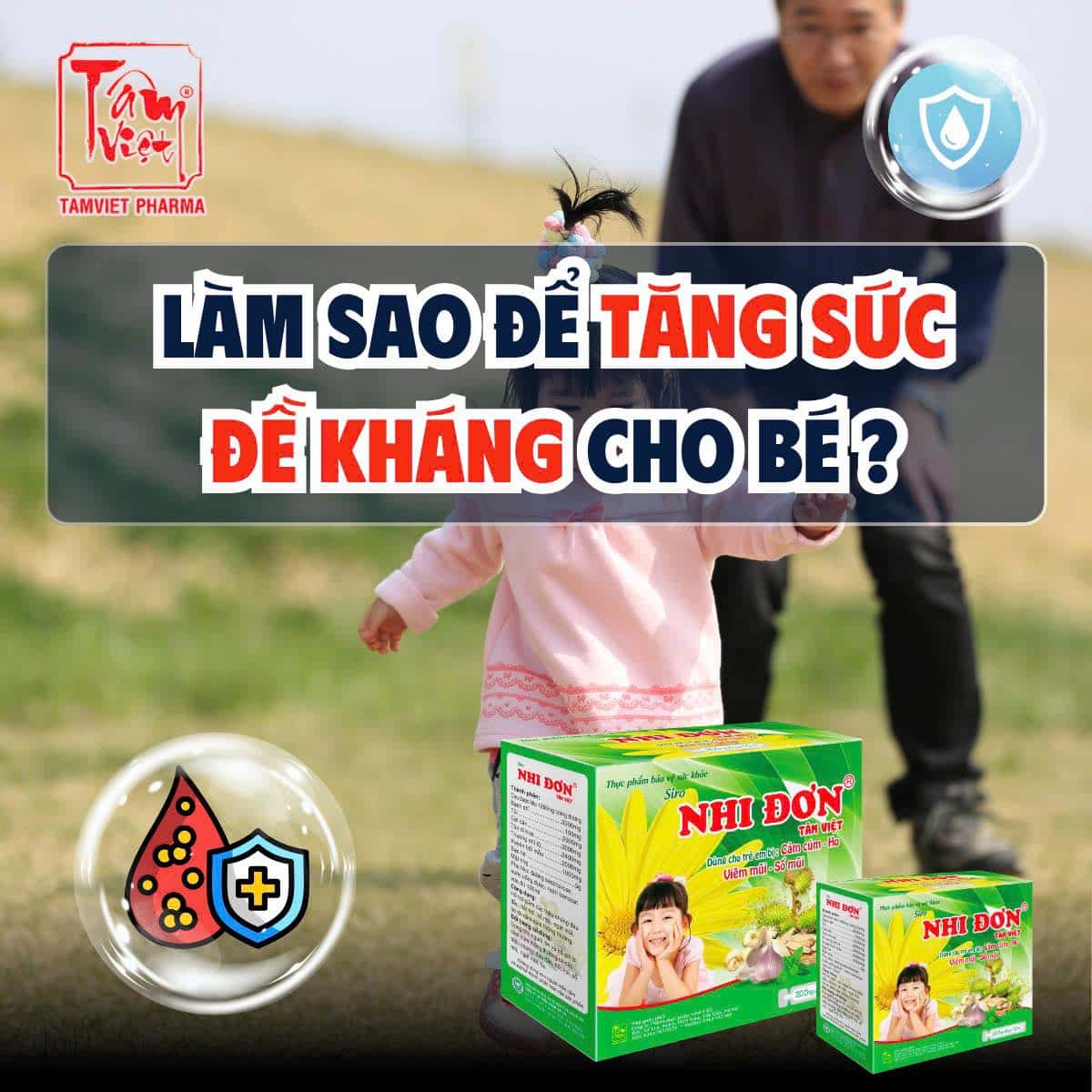 LÀM SAO ĐỂ TĂNG CƯỜNG SỨC ĐỀ KHÁNG CHO BÉ?