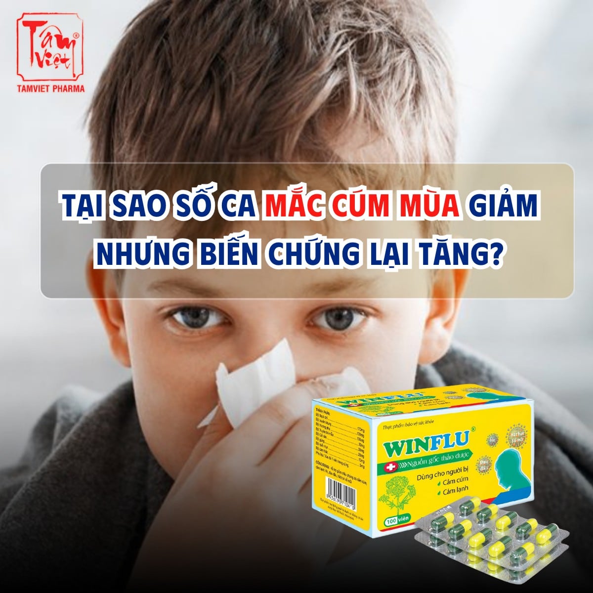 CÚM MÙA 2025: TẠI SAO SỐ CA MẮC GIẢM NHƯNG BIẾN CHỨNG LẠI TĂNG?