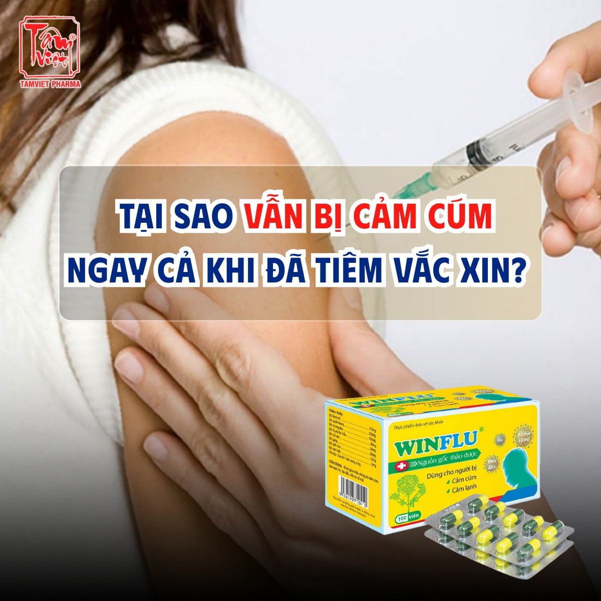 BỊ CẢM CÚM NGAY CẢ KHI ĐÃ TIÊM VẮC XIN