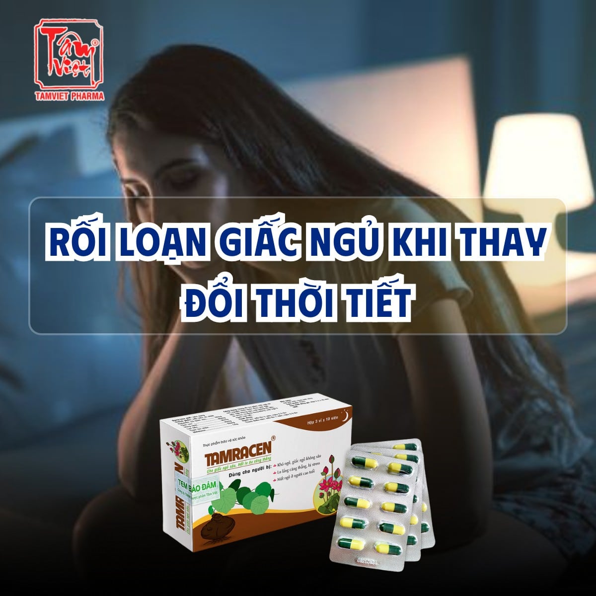 RỐI LOẠN GIẤC NGỦ KHI THAY ĐỔI THỜI TIẾT – ĐỪNG CHỦ QUAN!