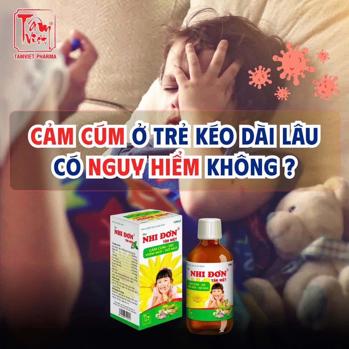 CẢM CÚM Ở TRẺ KÉO DÀI LÂU CÓ NGUY HIỂM KHÔNG?