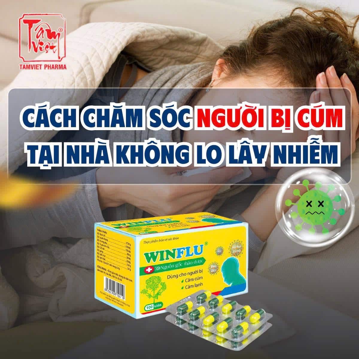 HƯỚNG DẪN CÁCH CHĂM SÓC NGƯỜI THÂN BỊ CÚM TẠI NHÀ KHÔNG LO LÂY NHIỄM